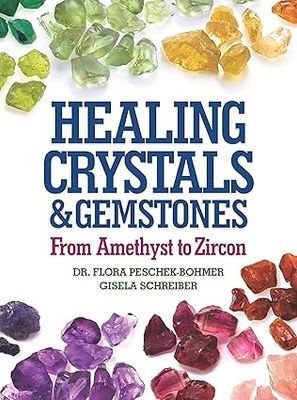 Healing With Crystals And Gemstones