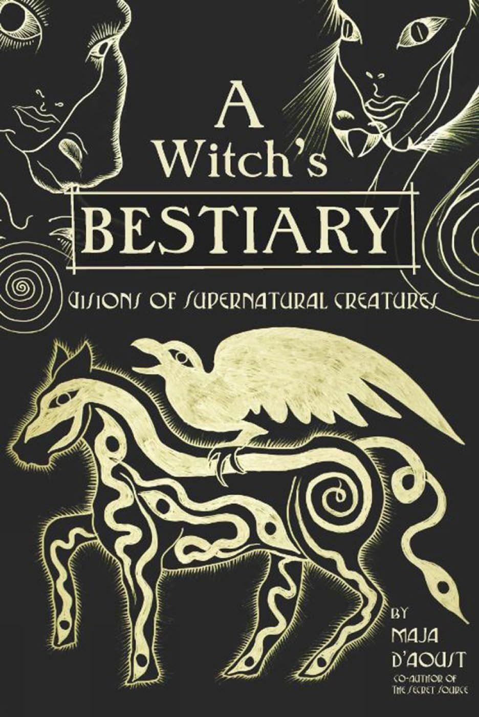 A Witch&#39;s Bestiary