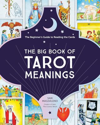 The Big Book of Tarot Meanings