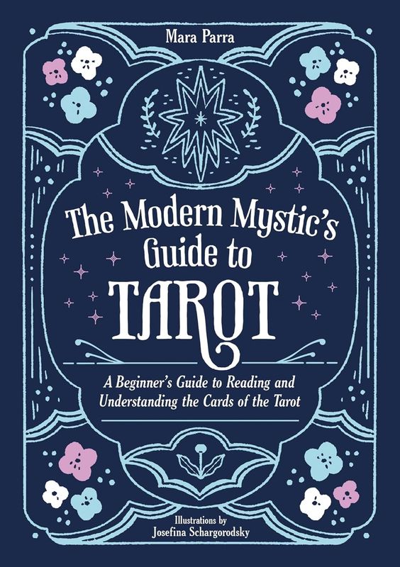The  Modern Mystic's Guide to Tarot