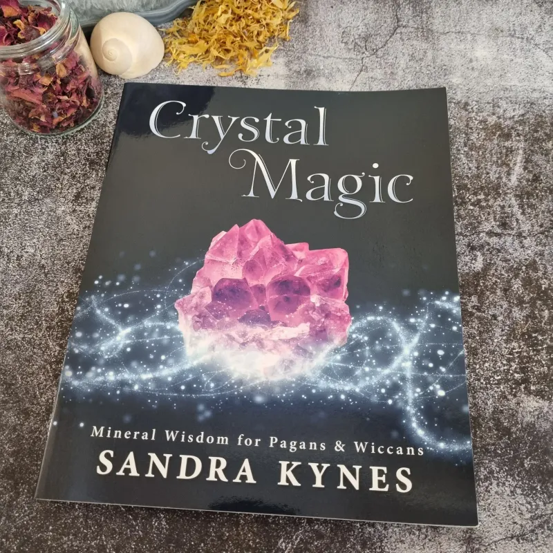 CRYSTAL MAGIC: Mineral Wisdom For Pagans &amp; Wiccans