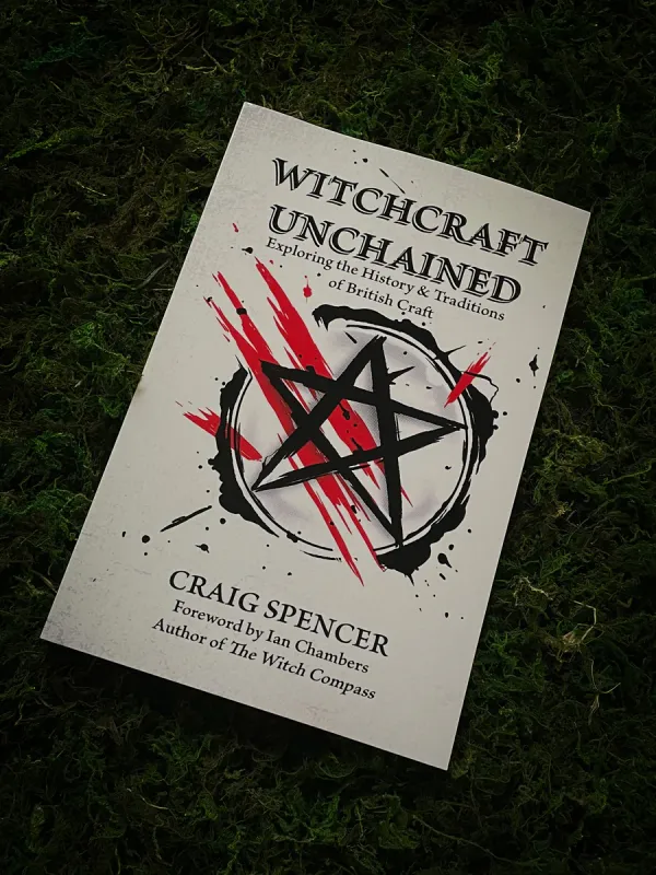 Witchcraft Unchained: Exploring the History &amp; Traditions of British Craft