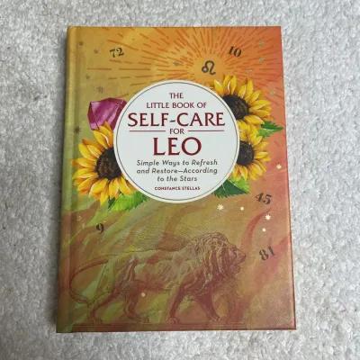 The Little Book of Self-Care for Leo The Little Book of Self-Care for Leo