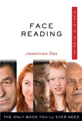 Face Reading Plain &amp; Simple