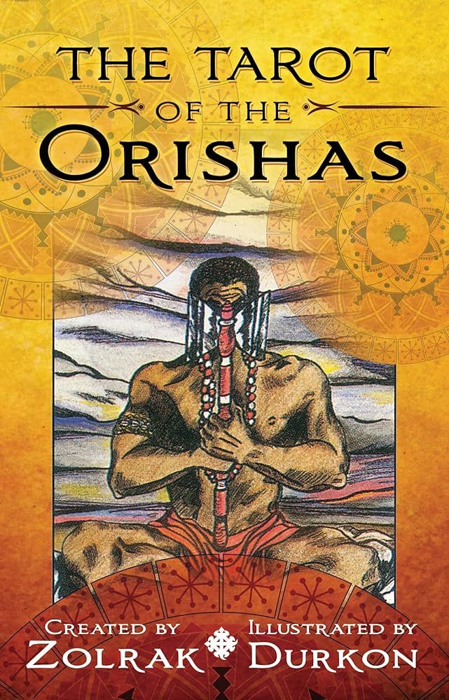 Tarot Of The Orishas