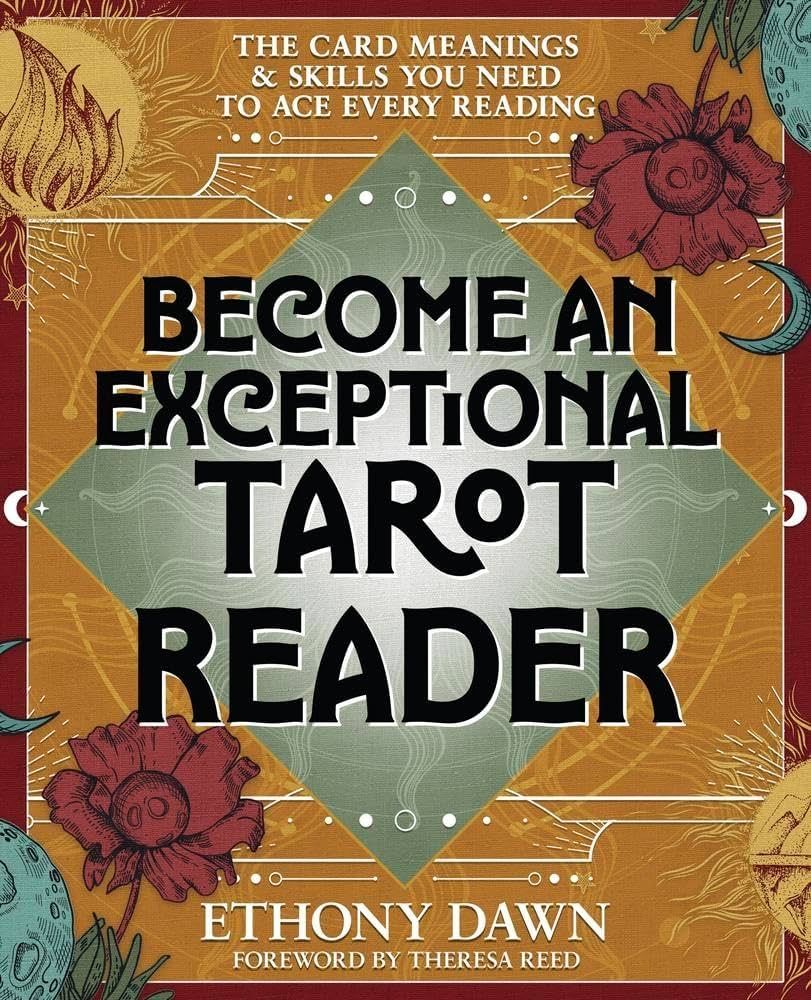 Become An Exceptional Tarot Reader