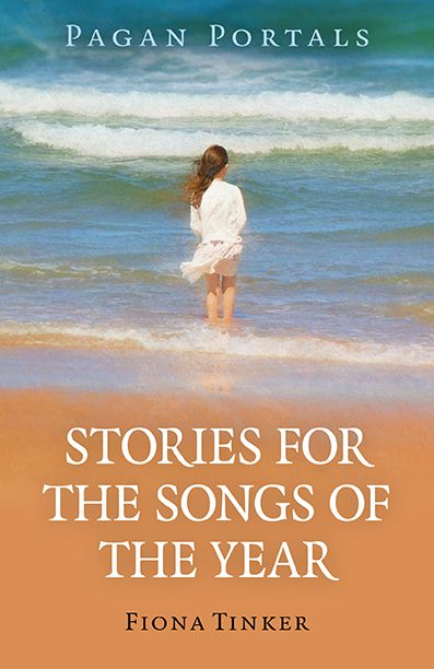Pagan Portals Stories For The Songs Of The Year