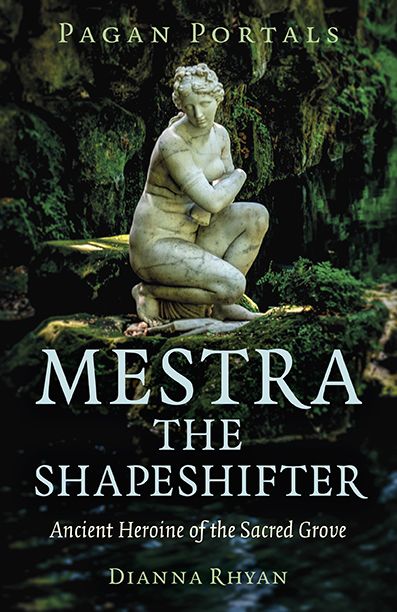 Pagan Portals Mestra The Shapeshifter