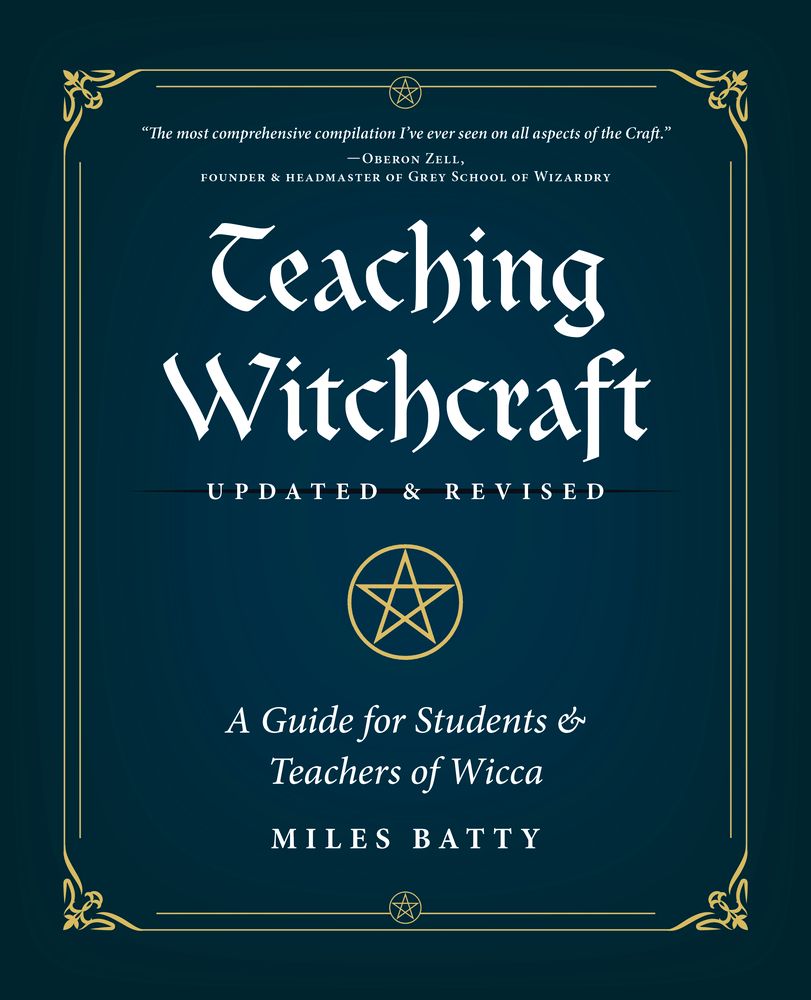 Teaching Witchcraft (Updated &amp; Revised)