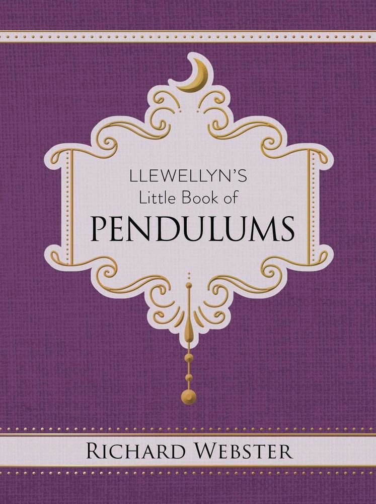 Lewellyn's Little Book of Pendulums