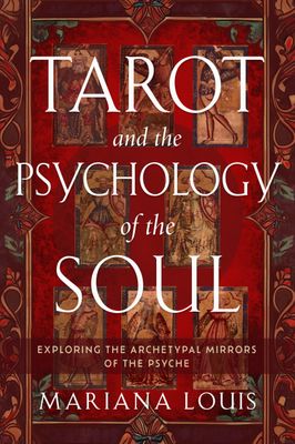 Tarot and the Psychology of the Soul