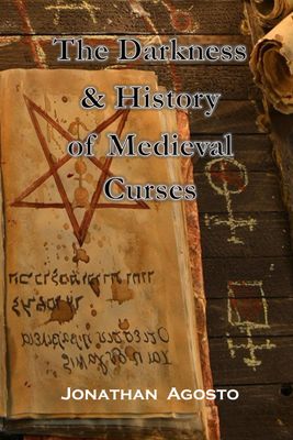 The Darkness &amp; History of Medieval Curses