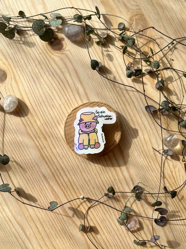 Vinyl Sticker - Schwein "so ein Schweinewetter"