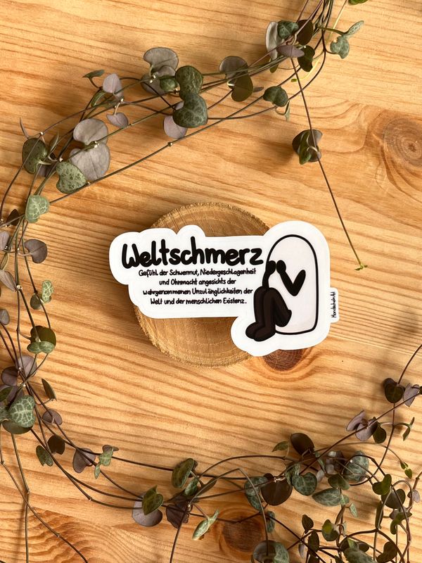 Vinyl Sticker - Weltschmerz