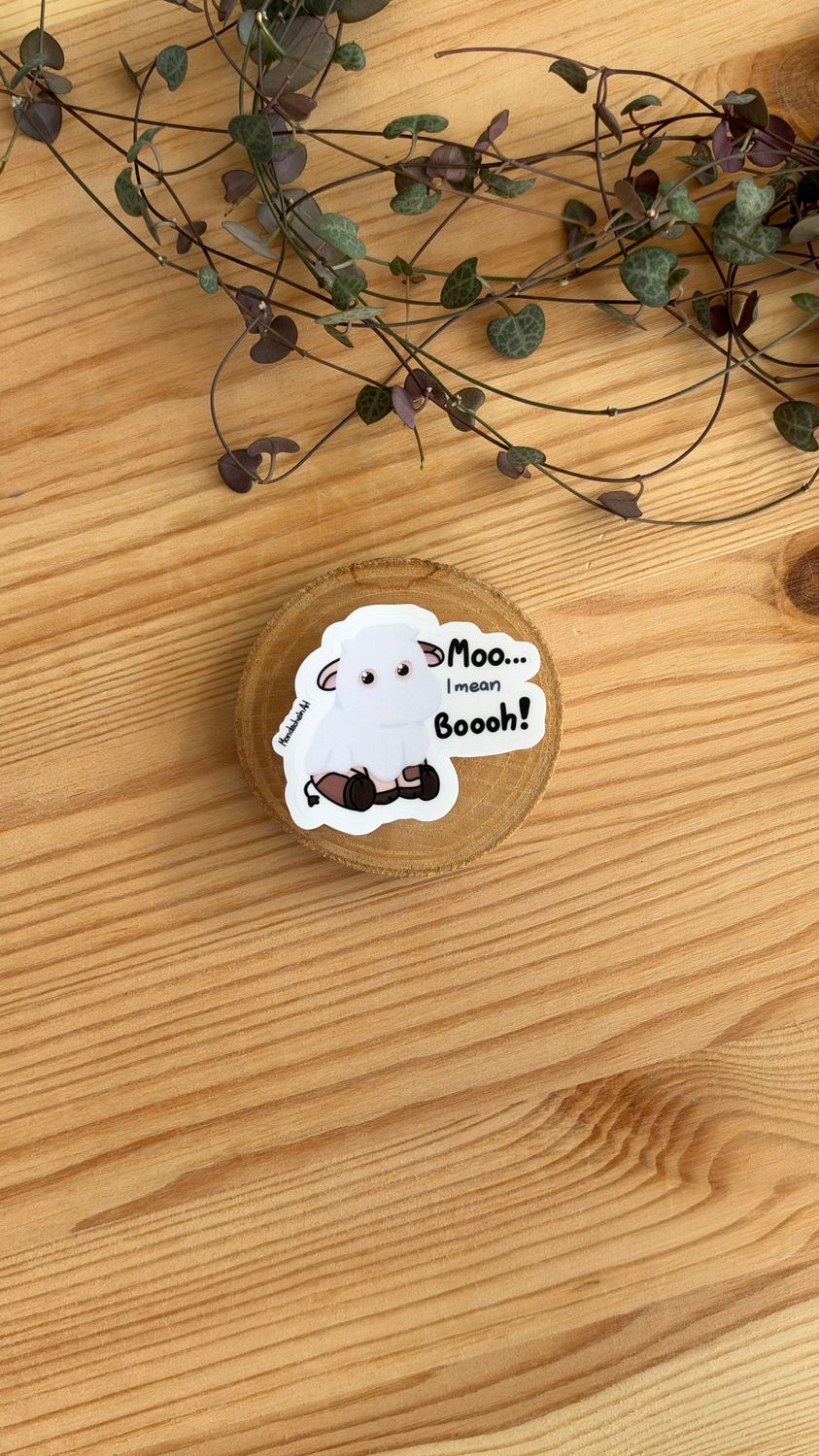 Vinyl Sticker - Moo... i mean Booh! Vinyl Sticker - Moo... i mean Booh!
