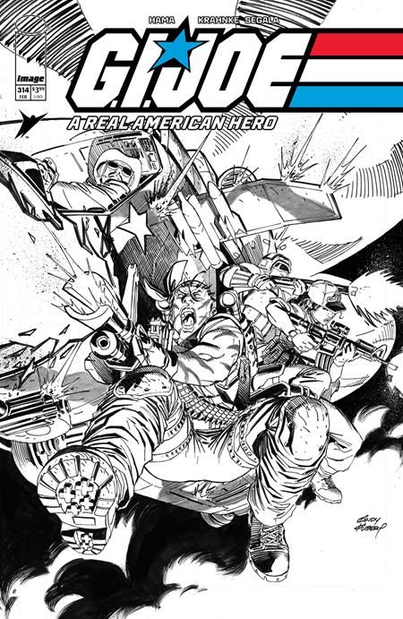 GI JOE A REAL AMERICAN HERO #314 CVR B ANDY KUBERT B&amp;W VAR