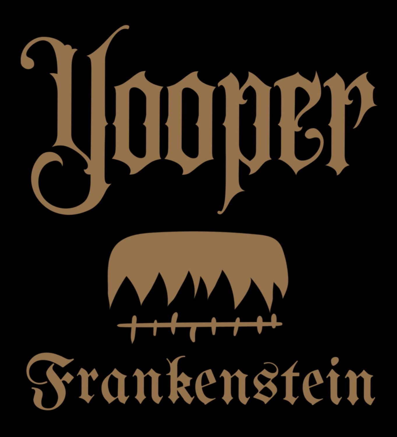 Yooper Frankenstein  FRIDAY OCTOBER 30th  7PM - 10PM