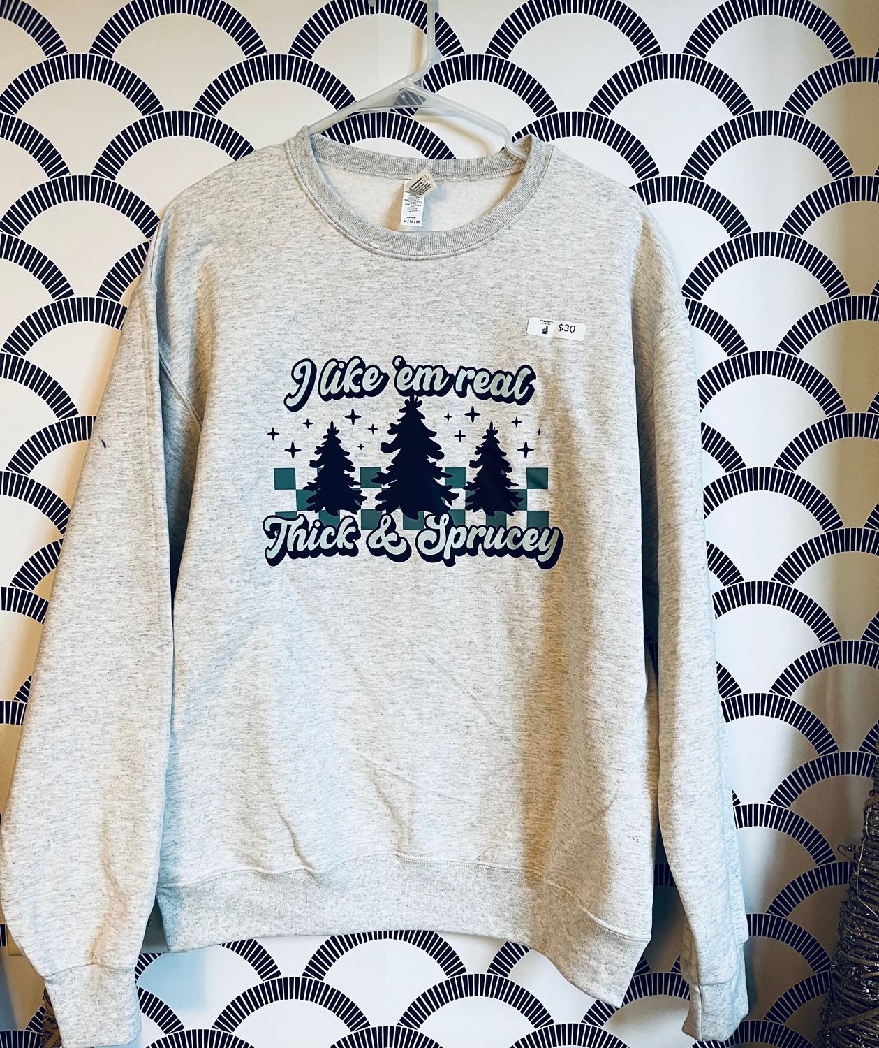 Thick &amp; Sprucy Sweatshirt