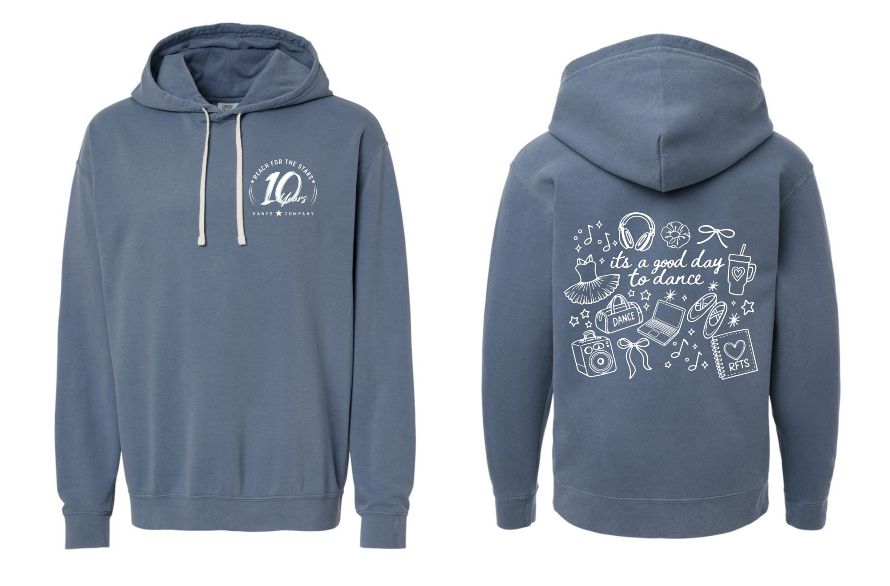 Light Wash "Its a good day to dance" Hoodie