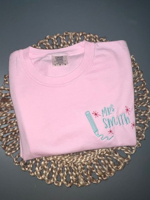Teacher Embroidered Custom Comfort Colors T-Shirt