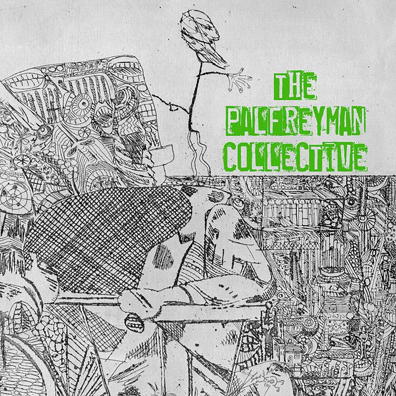 Pre-Order - The Palfreyman Collective