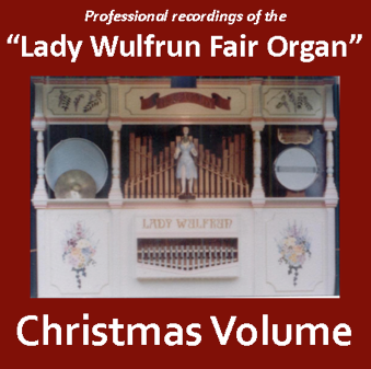 Lady Wulfrun Fair Organ - Volume 7 - Christmas