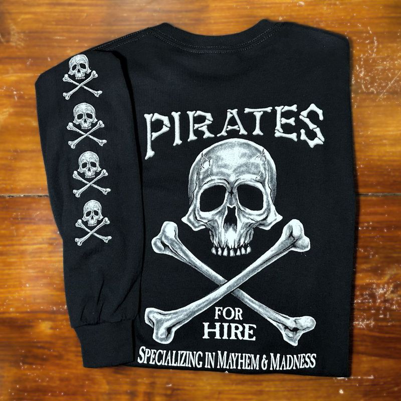 Pirates For Hire Long Sleeve, Size: S