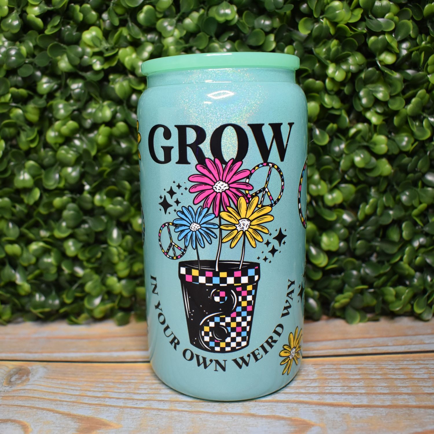 Grow in Your Own Weird Way Glass Can