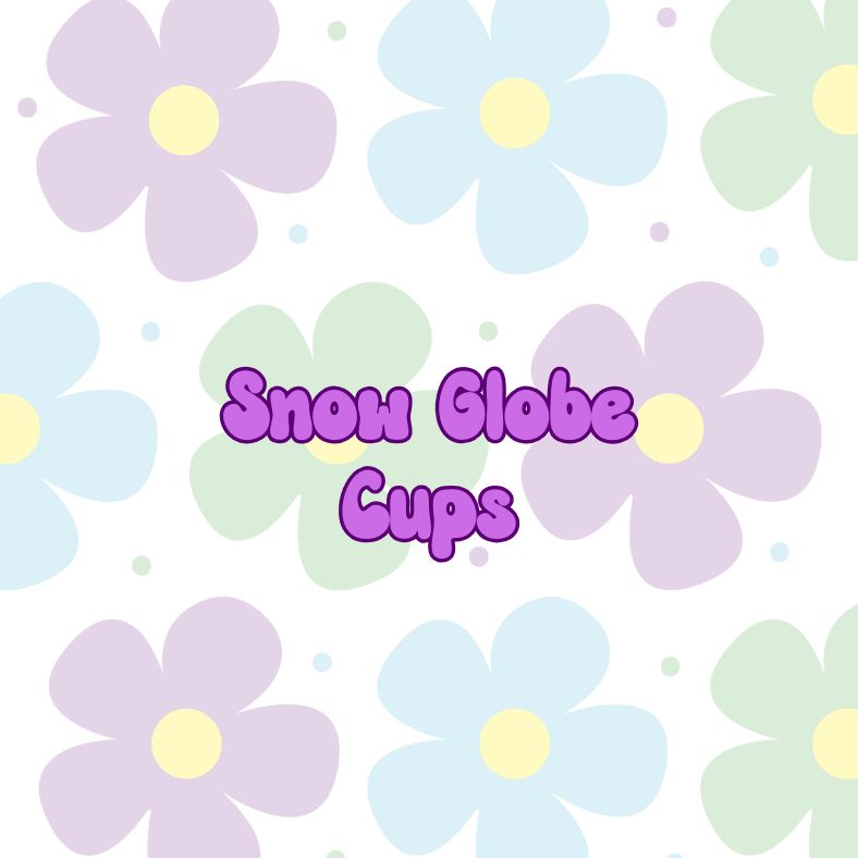 Snow Globe Cups