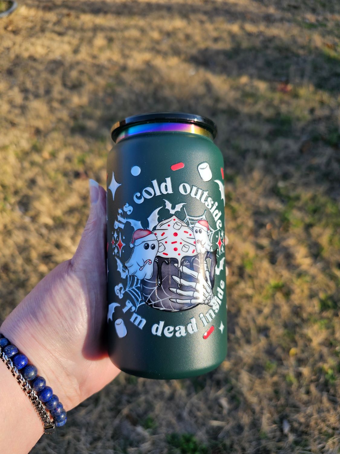 Cold Outside Dead Inside Stainless Steel Can