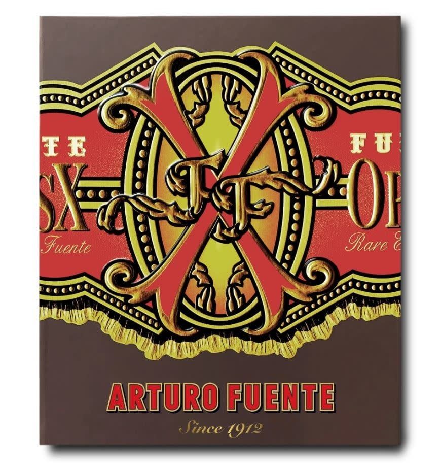 Arturo Fuente: Since 1912 - Ultimate Collection Book