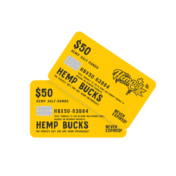 HEMP BUCKS!