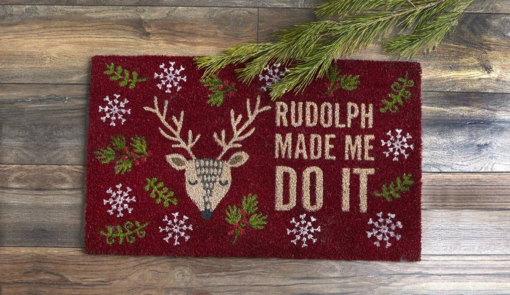 Doormat - Rudolph Made Me Do It