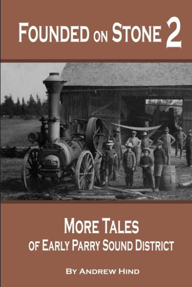 More Tales of Early Parry Sound 2