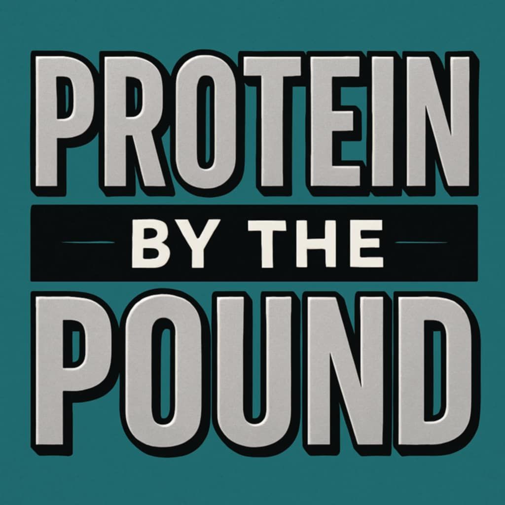 Protein By The Pound