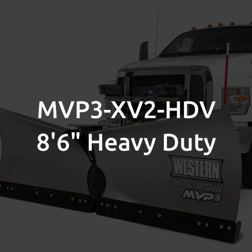 MVP3-XV2-HDV 8&#39;6&quot; Heavy Duty