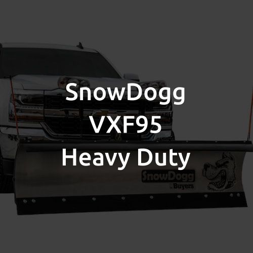 SnowDogg VXF95 Heavy Duty
