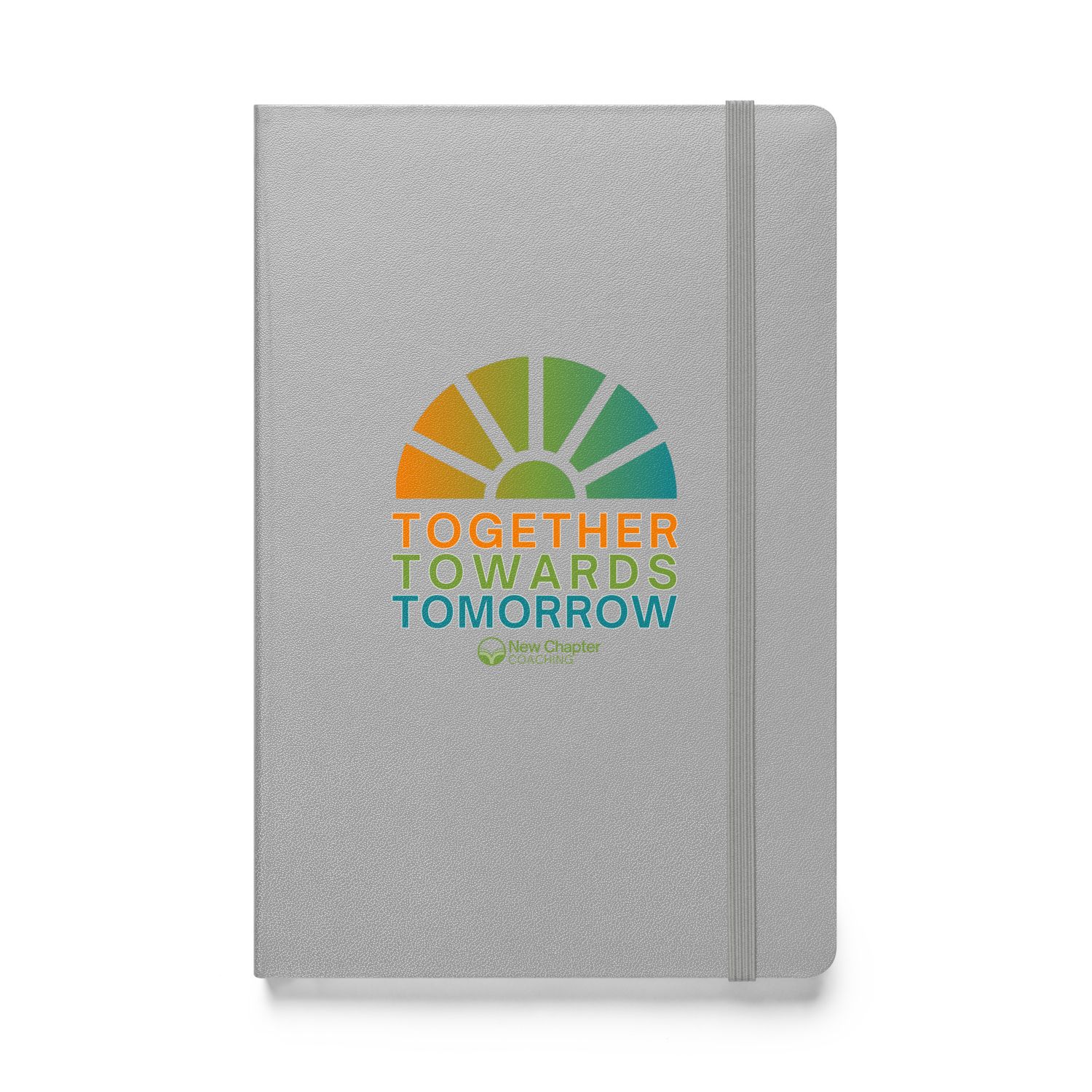 Together Towards Tomorrow Hardcover Bound Notebook