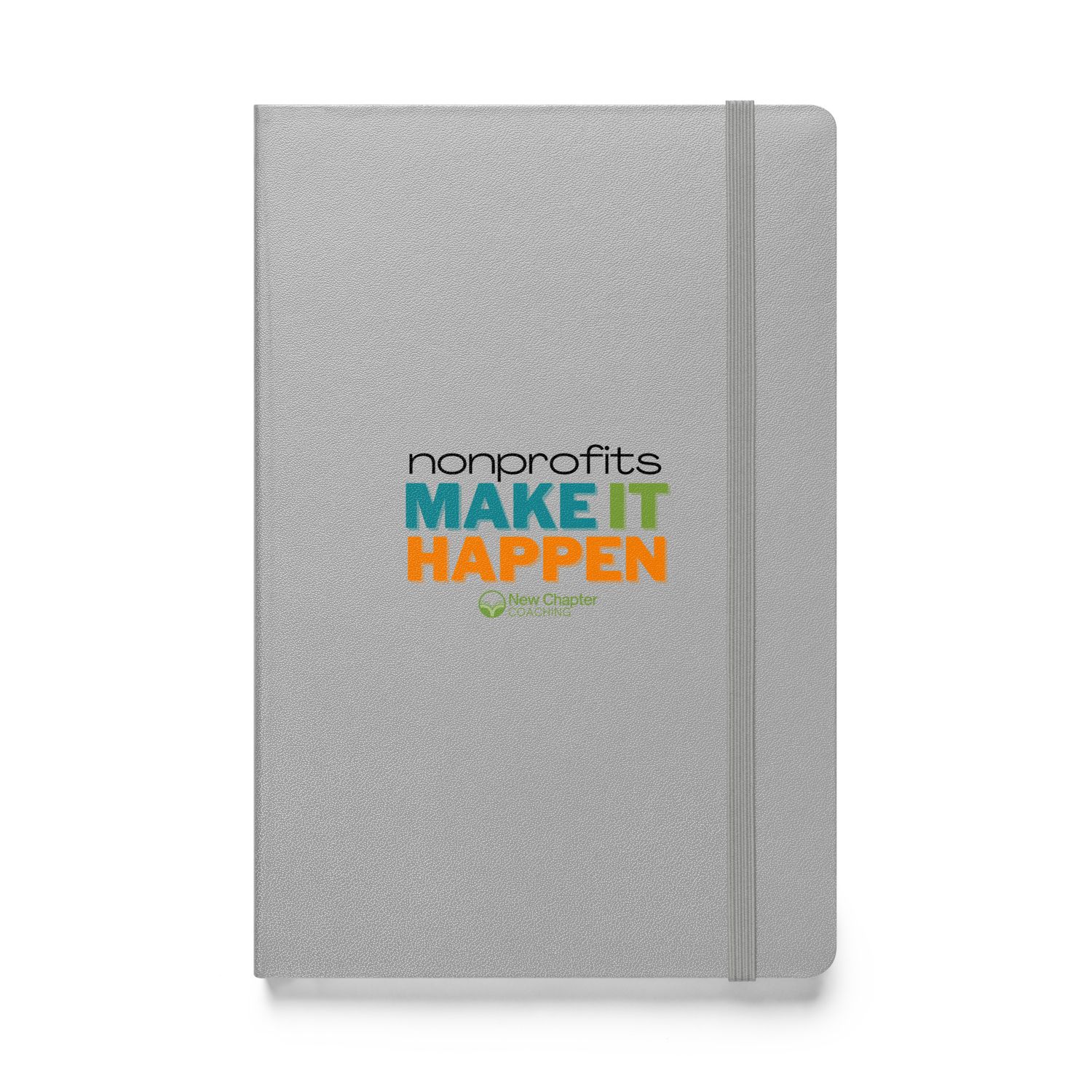 Make It Happen Bold Hardcover bound notebook