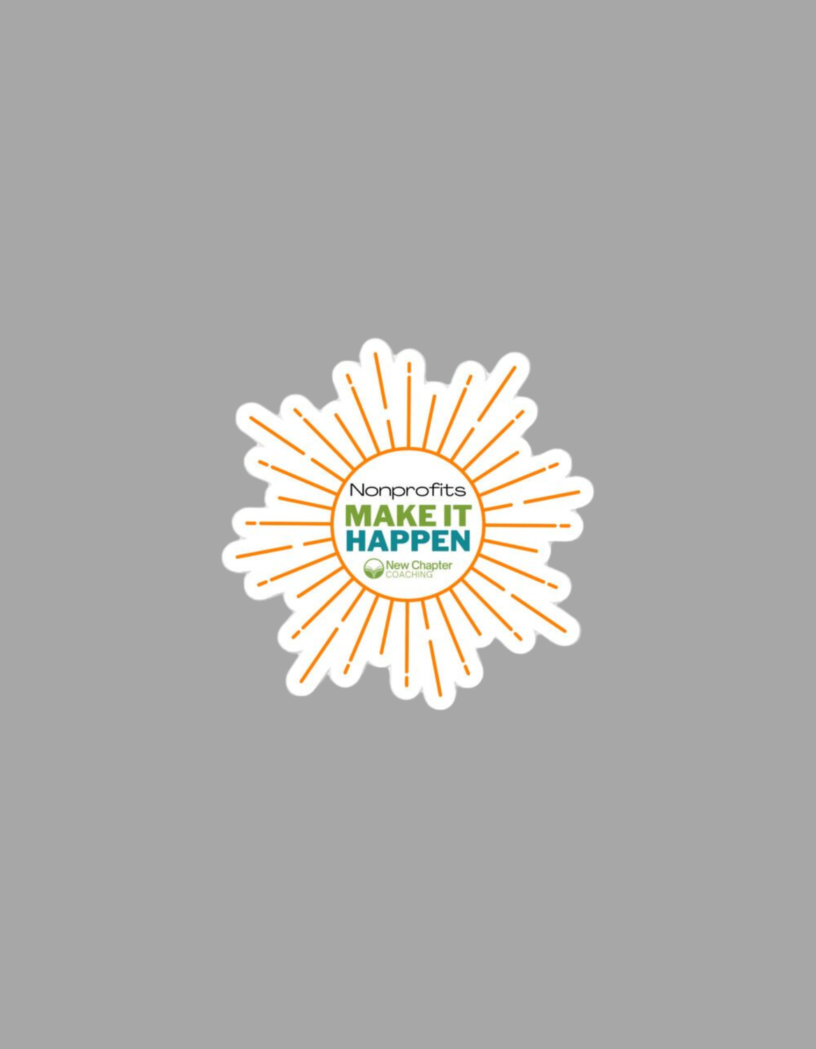 Make It Happen Burst Stickers