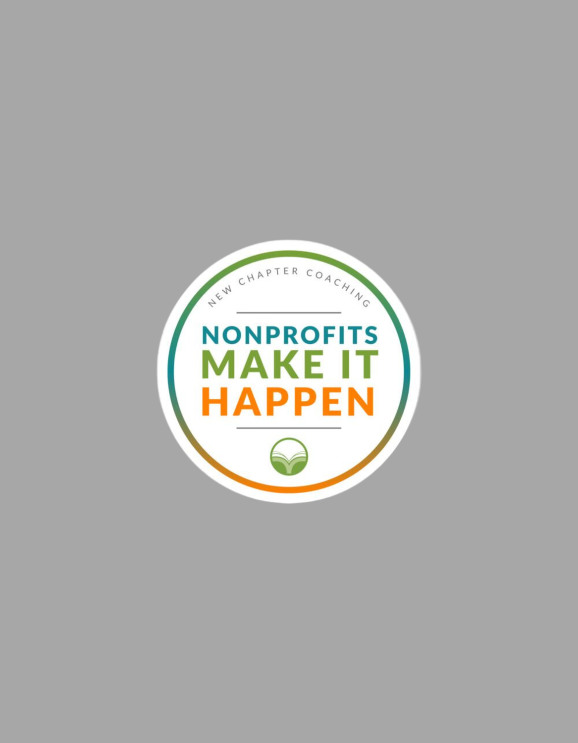 Make It Happen Circle Sticker