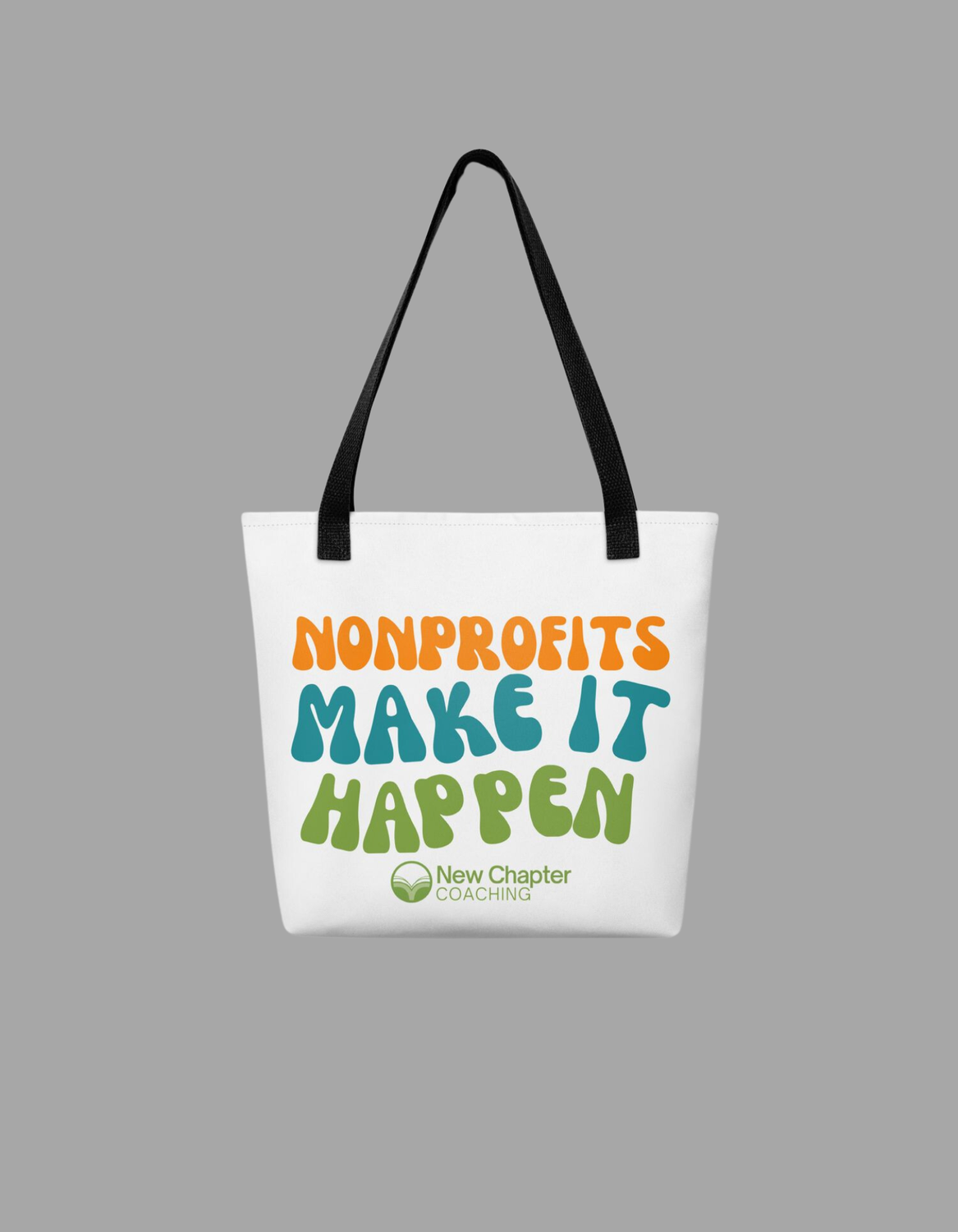 Make It Happen Groovy Tote Bag