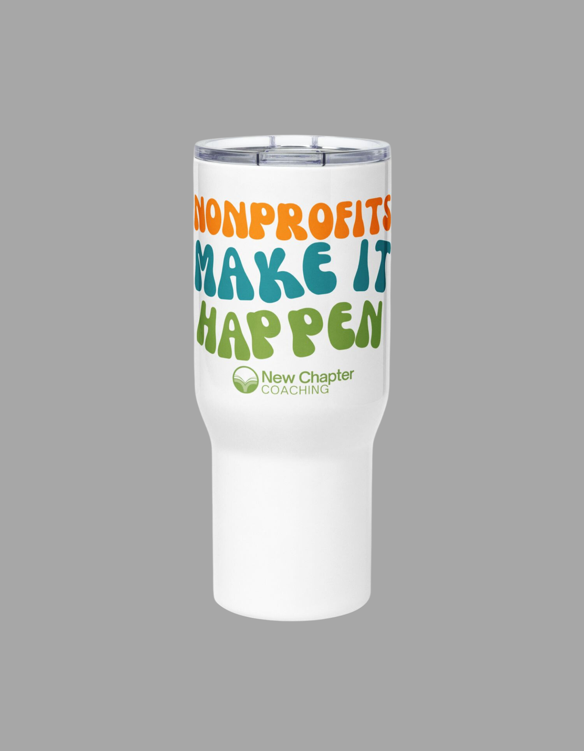 Make It Happen Groovy Travel Mug With Handle