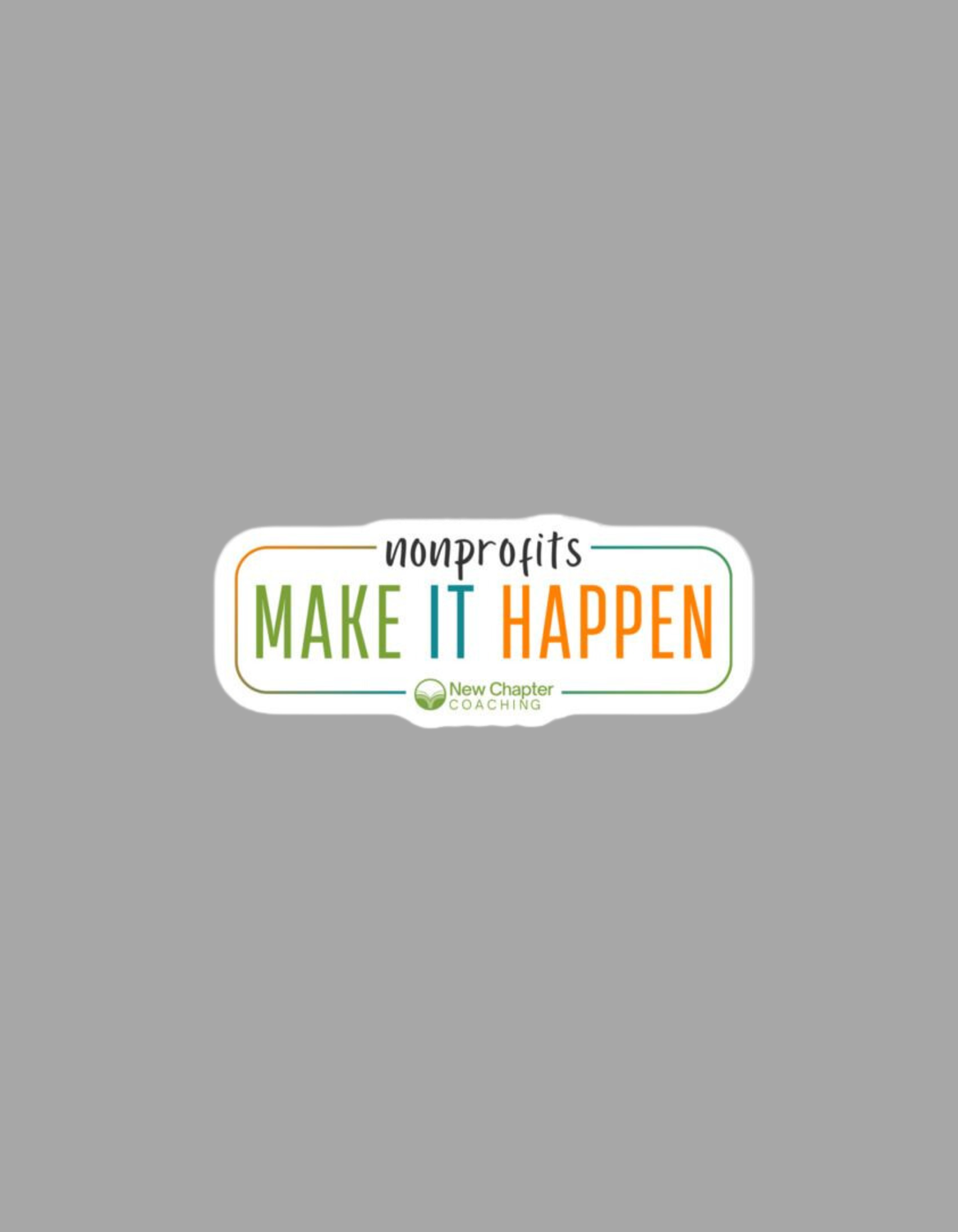 Make It Happen Rectangle Bubble-free stickers