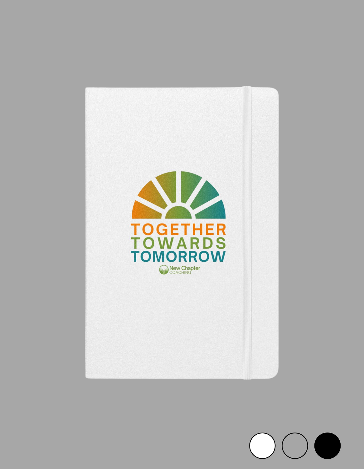 Together Towards Tomorrow Hardcover Bound Notebook