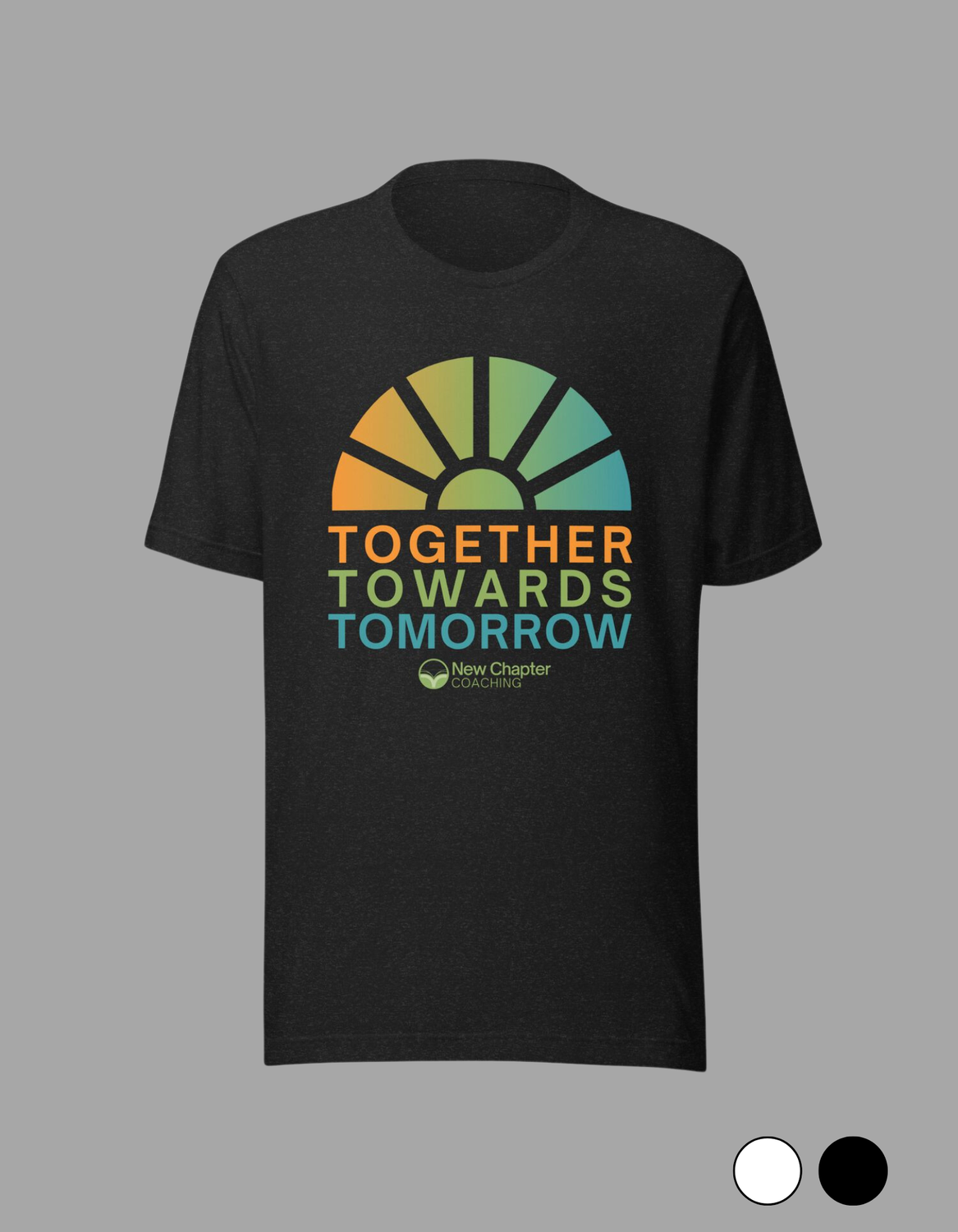 Together Towards Tomorrow Unisex T-shirt