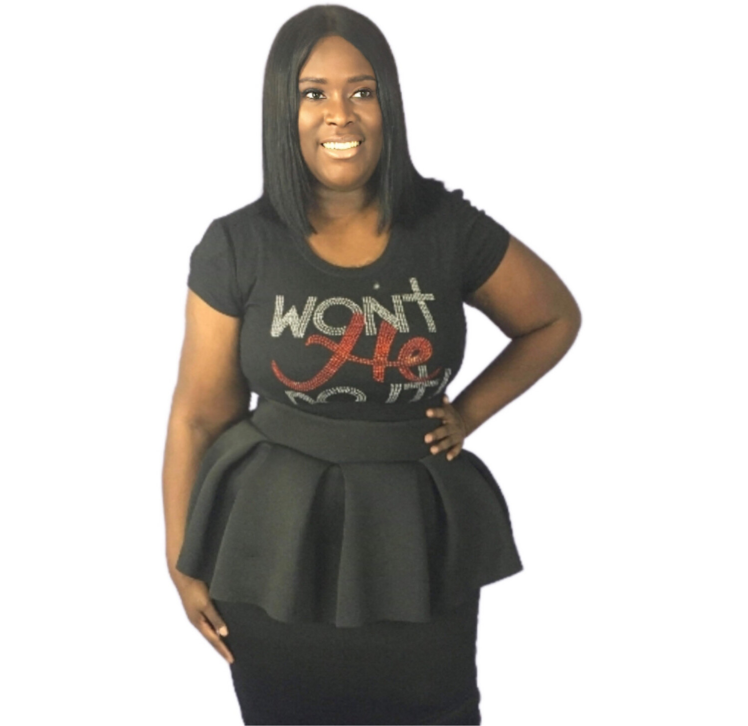 Won&#39;t He Do It T-Shirt