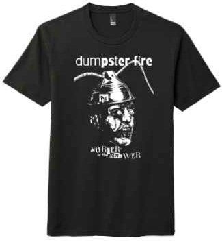 Dumpster Fire Murder T-Shirt