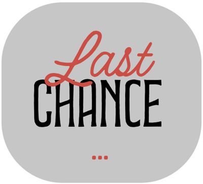 Last Chance