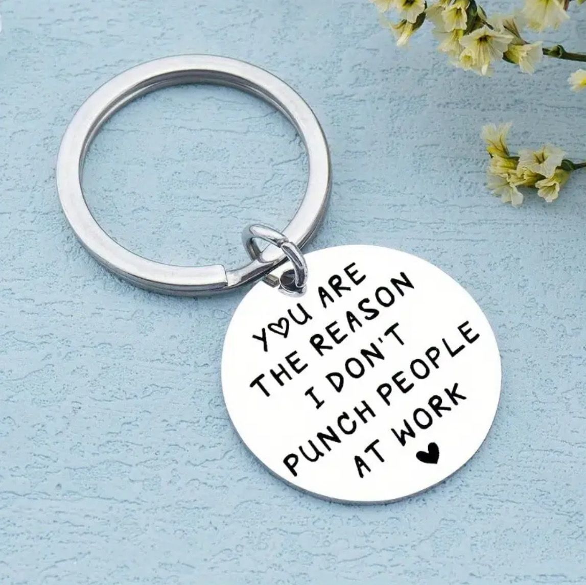 You are the Reason Keychain